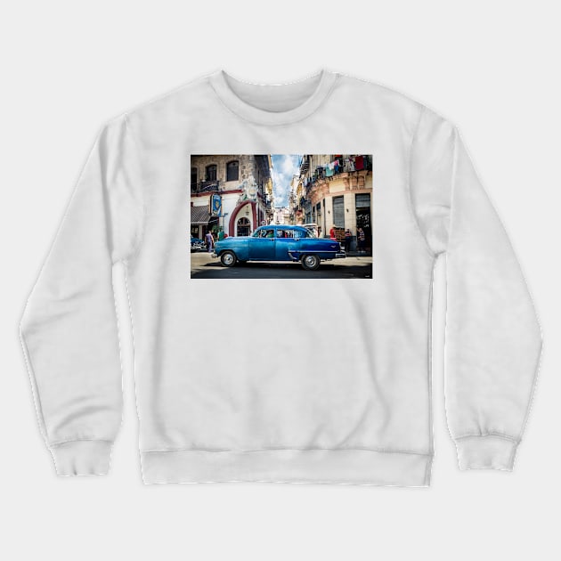 American car from the 50's in Havana, Cuba Crewneck Sweatshirt by connyM-Sweden